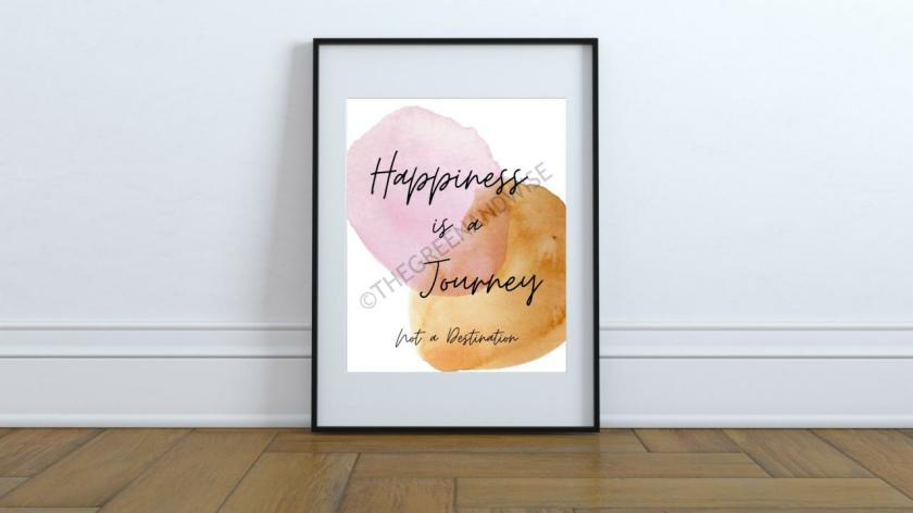 Art Prints | Happiness Is A Journey Not A Destination, Color Printable Wall Art, Digital Download Art Prints Art Prints