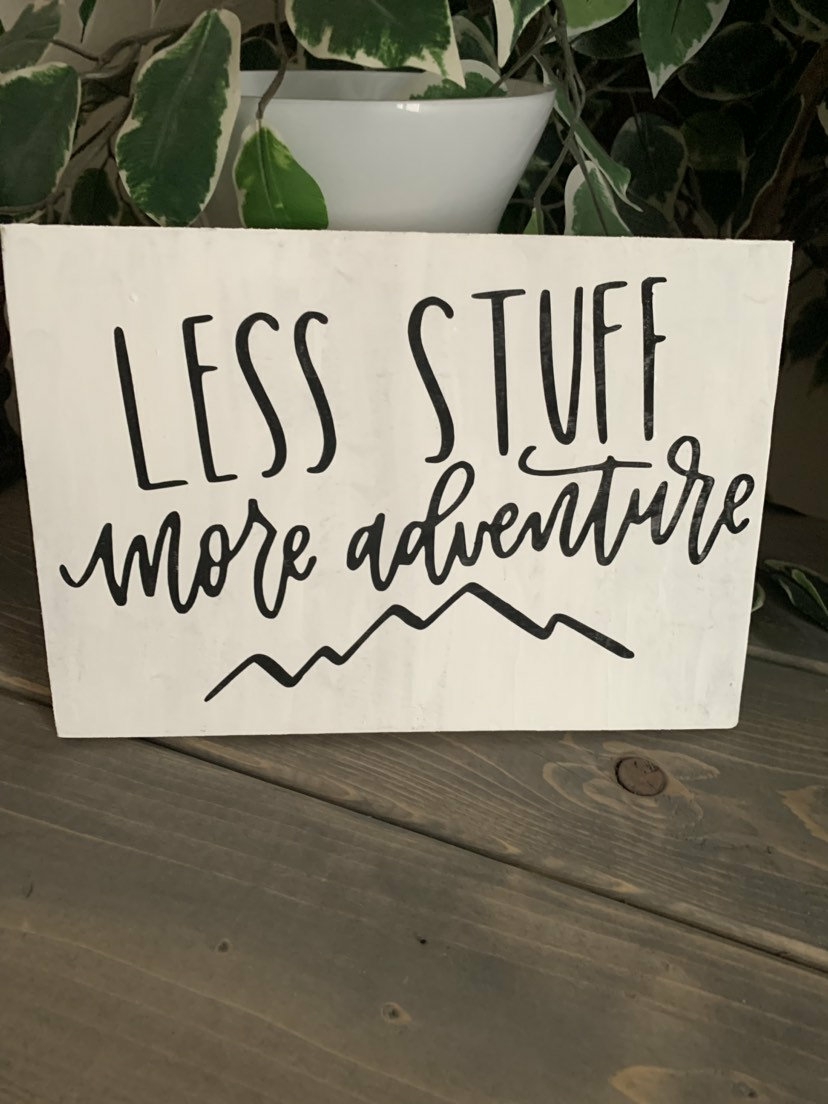 Decorative Items | 8X10 Less Stuff More Adventure Hand Painted Wood Sign. Home Decor. Decorative Items Decorative Items