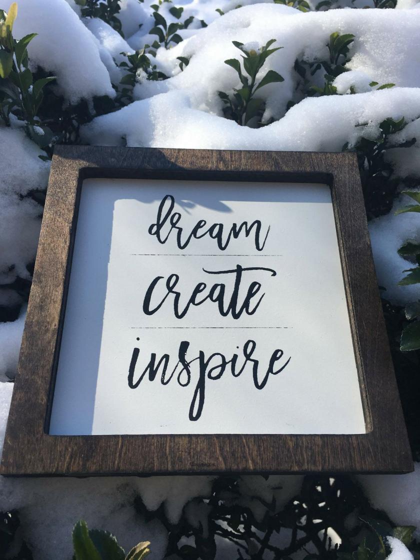 Decorative Items | Dream. Create. Inspire ; 8X8 Wood Hand Painted Wood Sign. Gift Idea Decorative Items Decorative Items