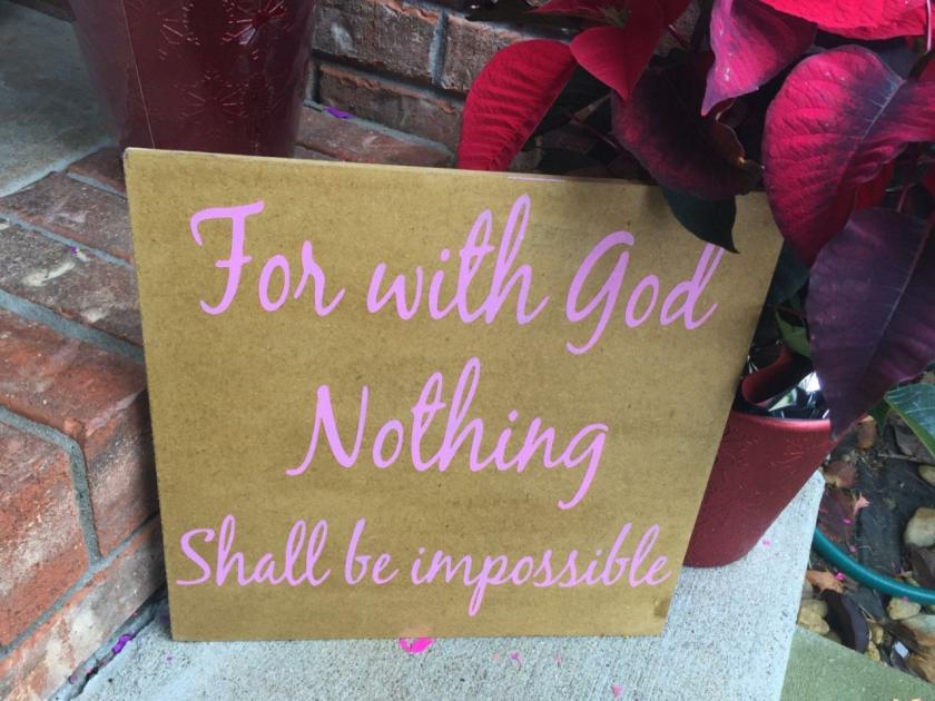 Decorative Items | For With God, Nothing Shall Be Impossible. 12X12 Hand Painted Sign. Decorative Items Decorative Items