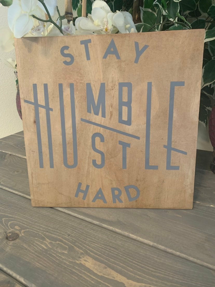 Decorative Items | Stay Humble. Hustle Hard. 12X12 Hand Painted Sign. Motivation Sign. Decorative Items Decorative Items